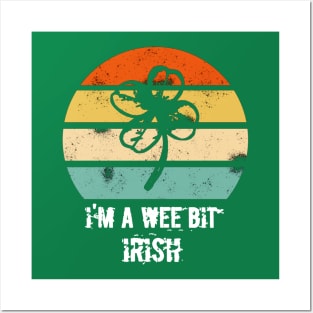 Vintage I'm a wee bit Irish Posters and Art